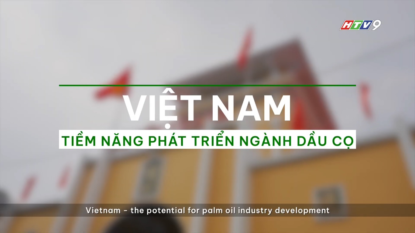 Vietnam - the potential for palm oil industry development
